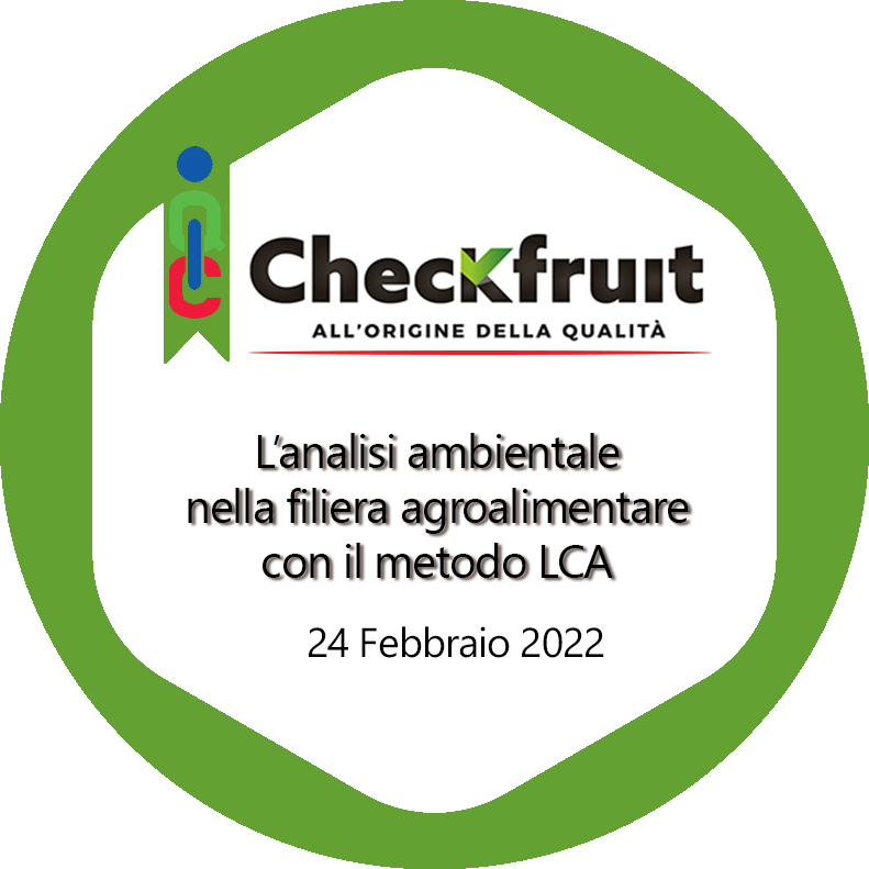 L’analisi ambientale nella filiera agroalimentare con il metodo LCA (Life Cycle Assessment)